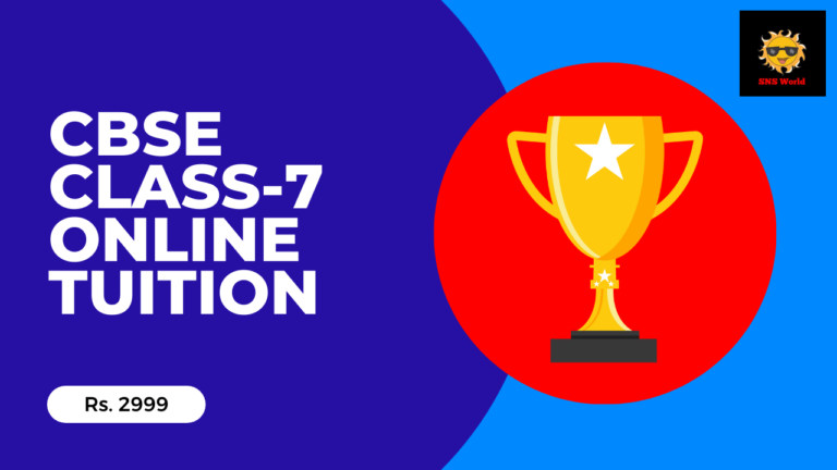 CBSE Class-7 All Subjects-Online Tuition
