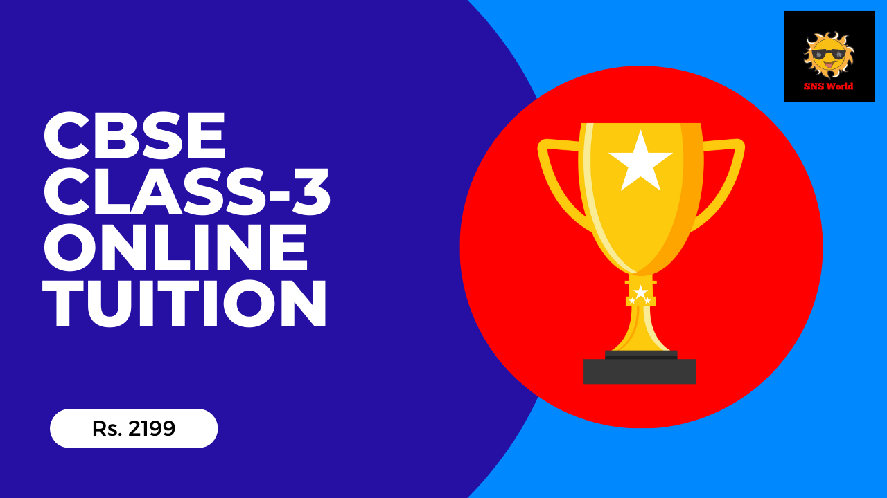 CBSE Class-3 All Subjects-Online Tuition
